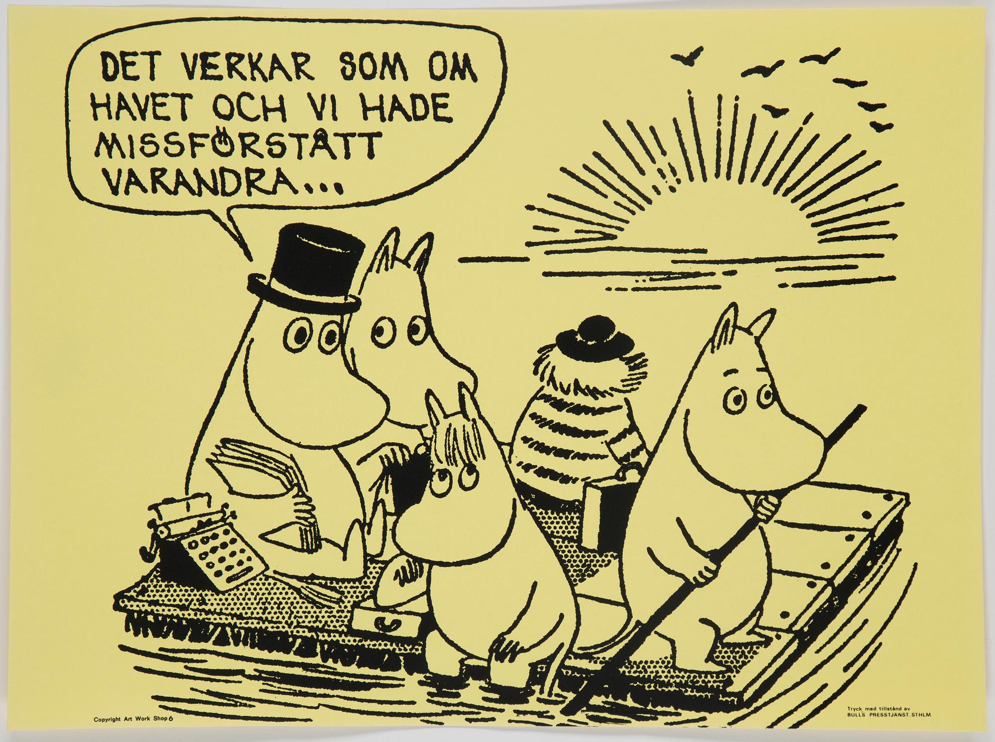 TOVE JANSSON, six Moomin posters from Bull's Presstjänst, Art Work Shop, 1960's.