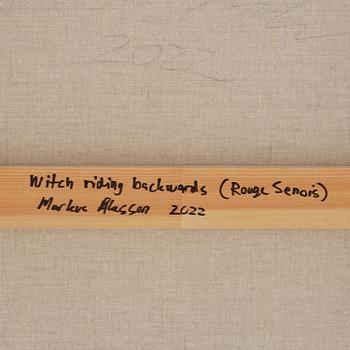 Markus Åkesson, "Witch riding backwards (Rouge Senois)".