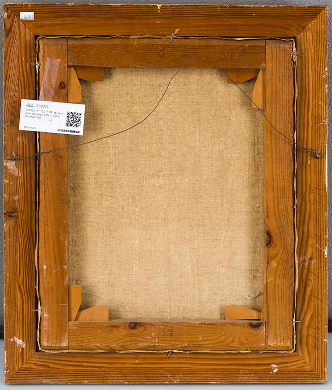 ARVID FOUGSTEDT, olja på duk, signerad och otydligt daterad.