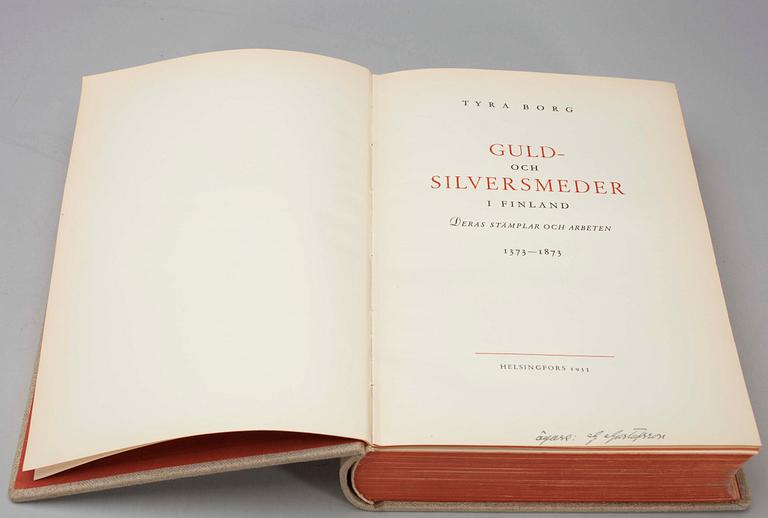 BOK, "Guld- och silversmeder i Finland" av Tyra Borg, Helsingfors 1935.