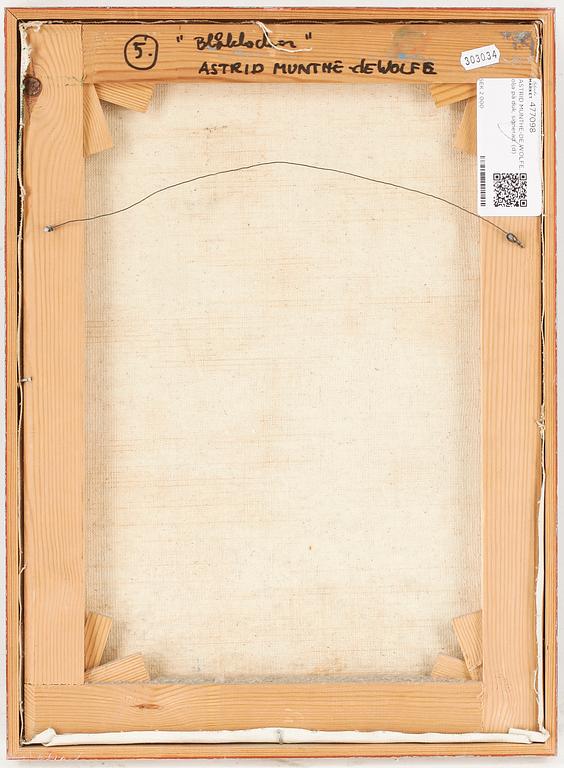 ASTRID MUNTHE-DE WOLFE, olja på duk, signerad.