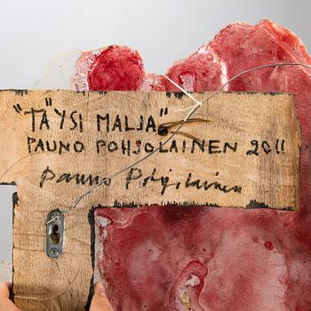 PAUNO ANTERO POHJOLAINEN, TÄYSI MALJA,