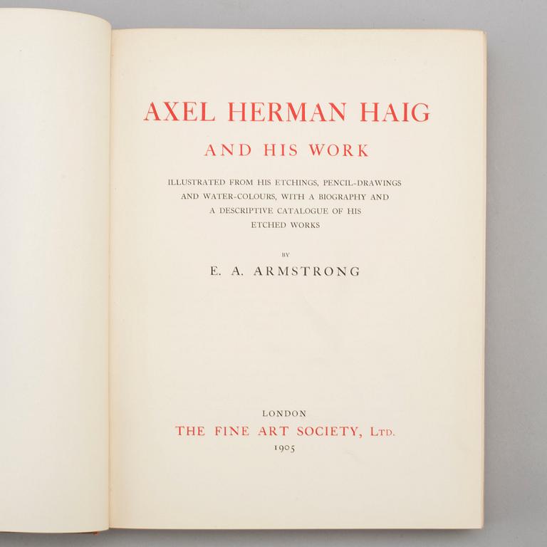 BOOK, "Axel Herman Haig (Hägg) and his work", av E. A. Armstrong 1905.