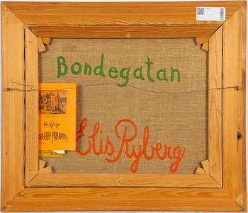 Elis Ryberg, "Bondegatan".