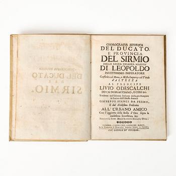 The history of Sirmio, rare first & second editions, 1699-1700.