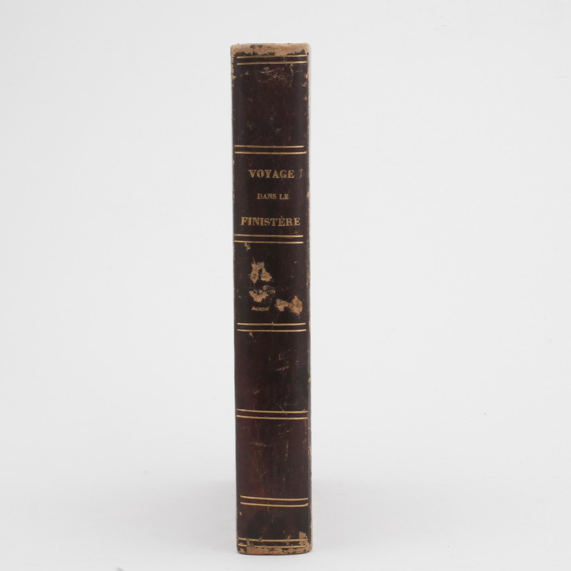 BOK, "Voyage Dans Le Finistère", reviderad upplaga efter Jaques Cambry av Émile Souvestre, Frankrike, 1835.