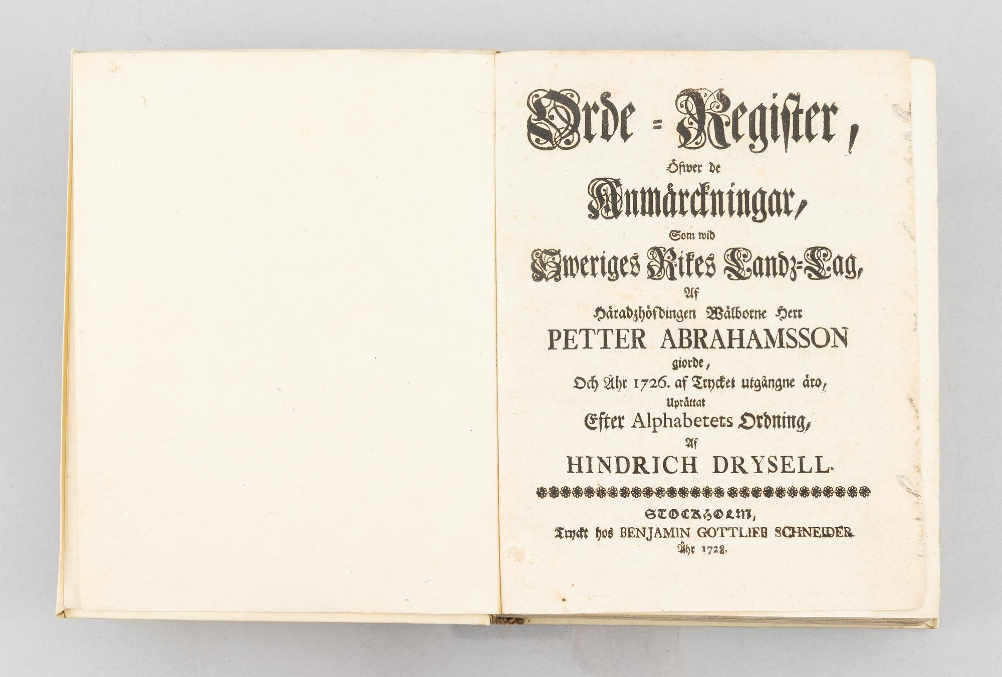 1702-1730: Upplagor av lands- & stadslagen samt en översättning.