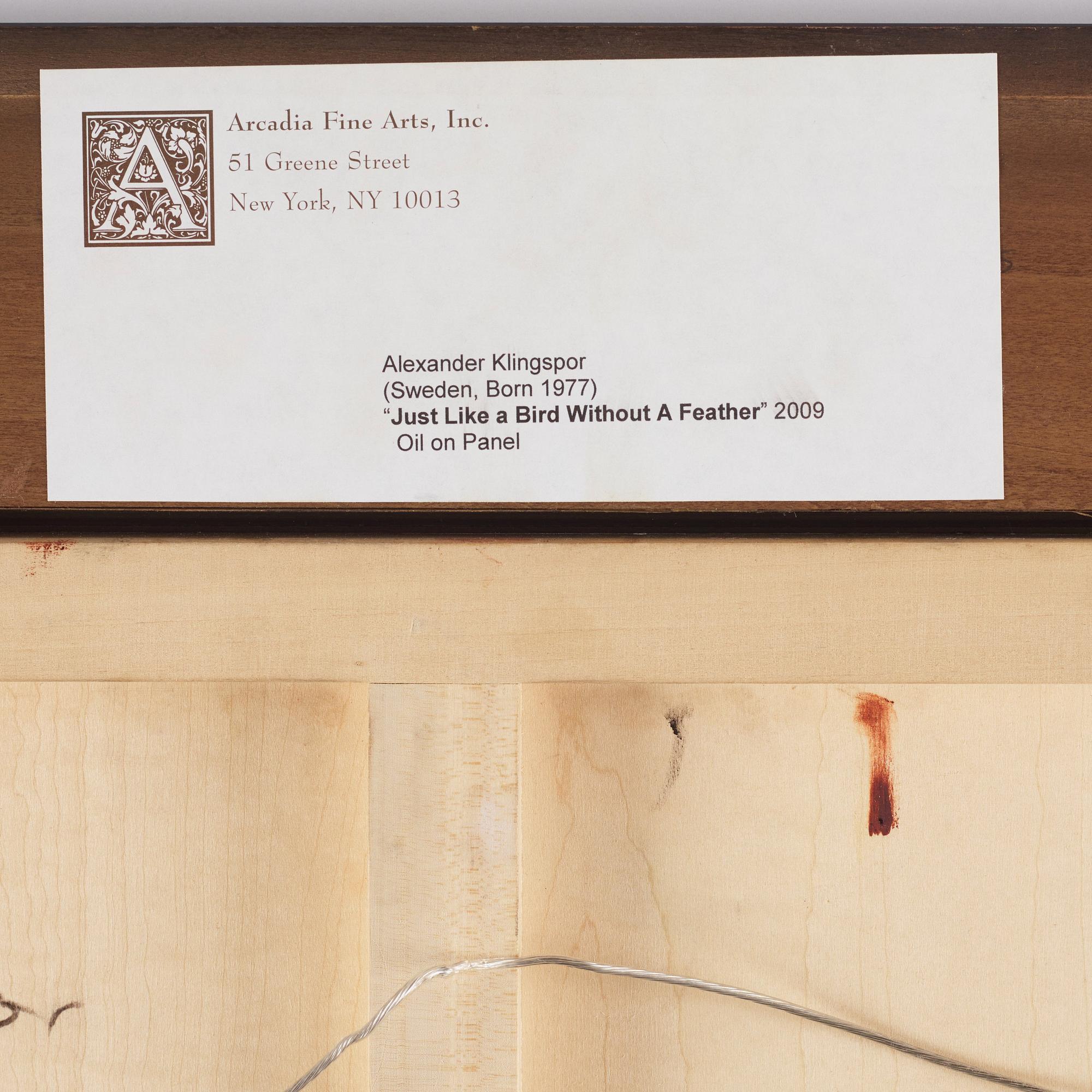 Alexander Klingspor, 'Just like a Bird Without a Feather'.