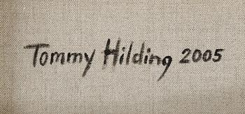 TOMMY HILDING, olja på duk, a tergo signerad och daterad 2005.