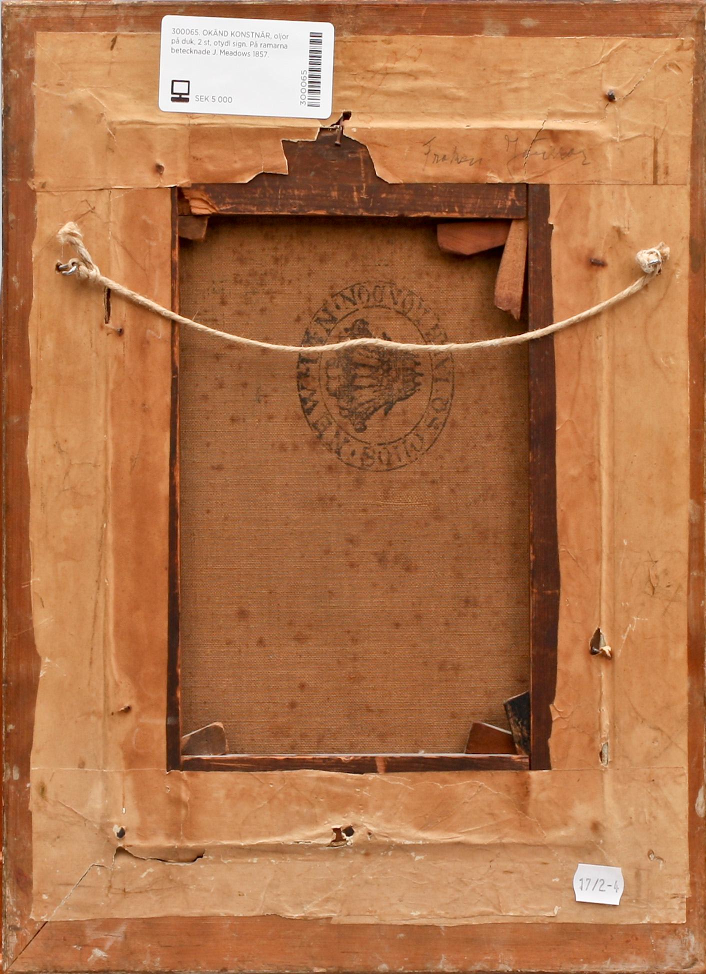 OKÄND KONSTNÄR, oljor på duk, 2 st, otydl sign. På ramarna betecknade J. Meadows 1857.