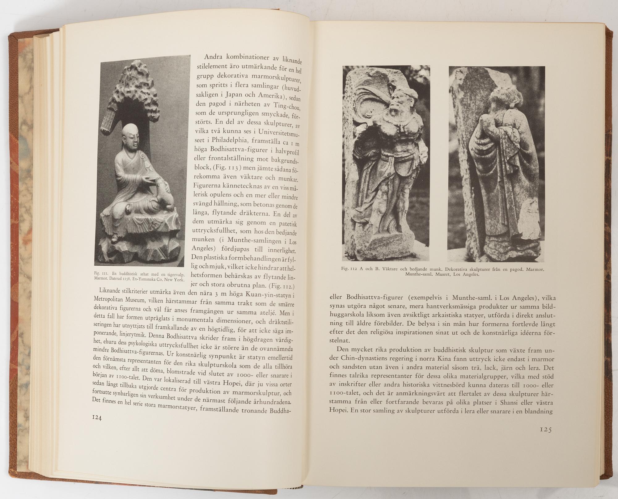 Osvald Sirén, "Chinese Art over Three Millennia", vol I-II, Stockholm 1942 and 1943.