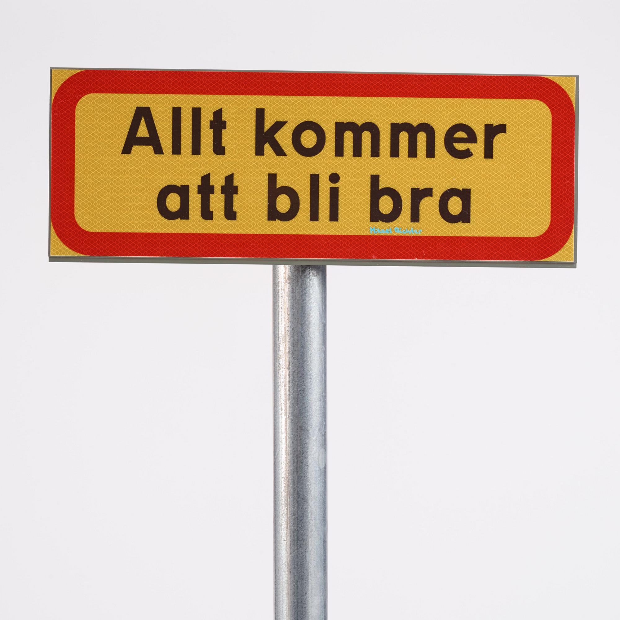 Mikael Richter, 'Allt kommer att bli bra'.