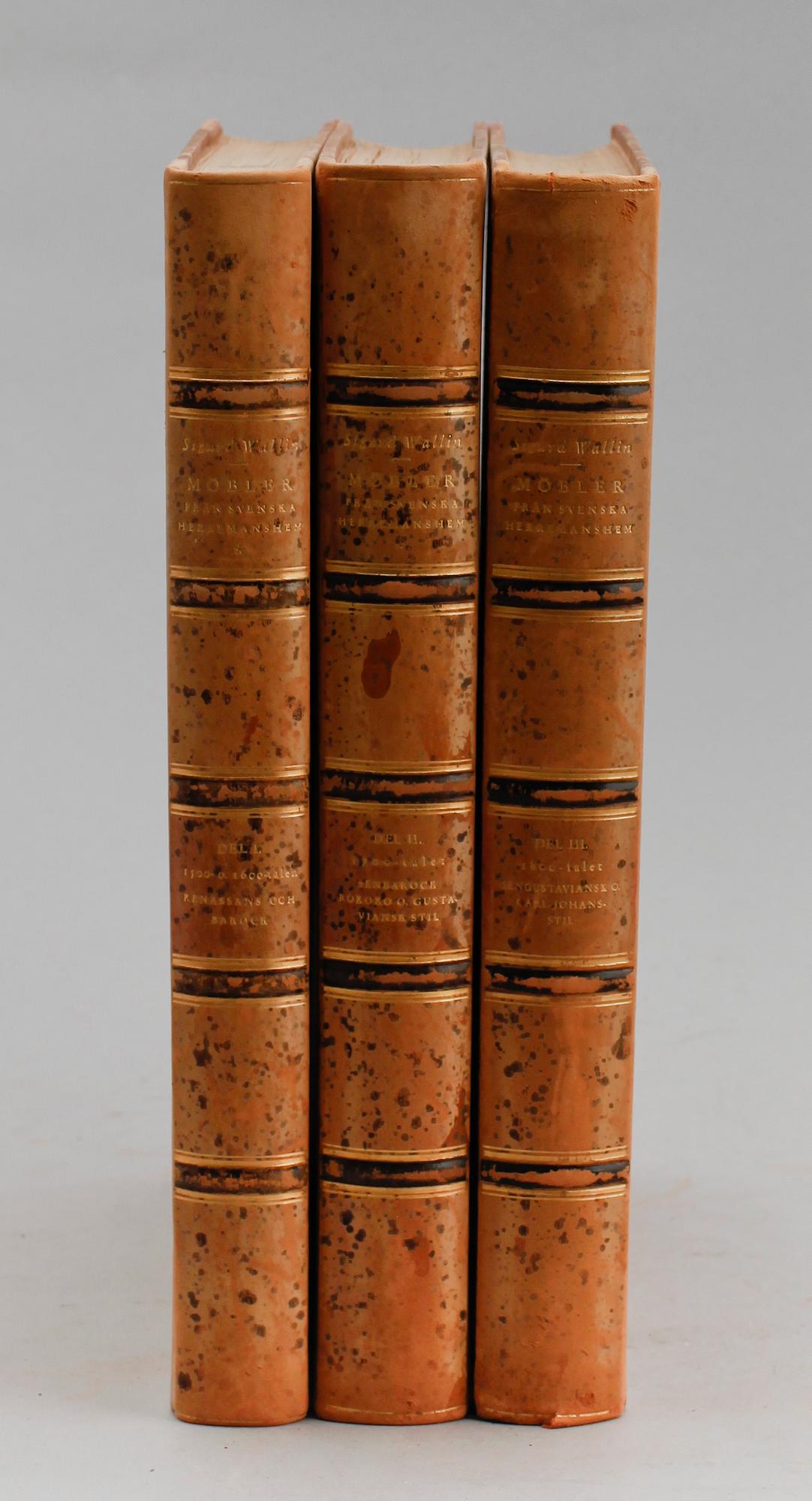BÖCKER, 3 vol, "Möbler från svenska herremanshus", av Sigurd Wallin. Nordiska Museets förlag, Stockholm 1935.