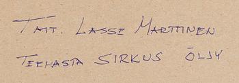 Lasse Marttinen, Teemasta sirkus.