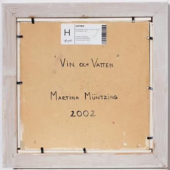 Martina Müntzing, "Vin och vatten".