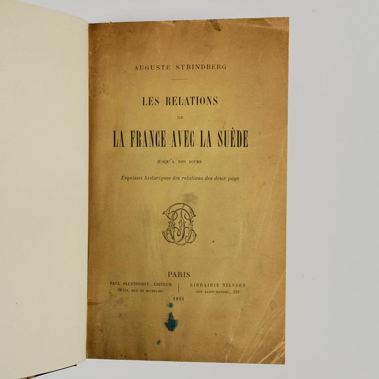 BOK, 2 exemplar "Les relations de la France avec la Suède" av August Strindberg, Paris 1891.