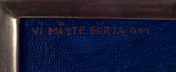 Erik Olson, "Vi måste börja om".