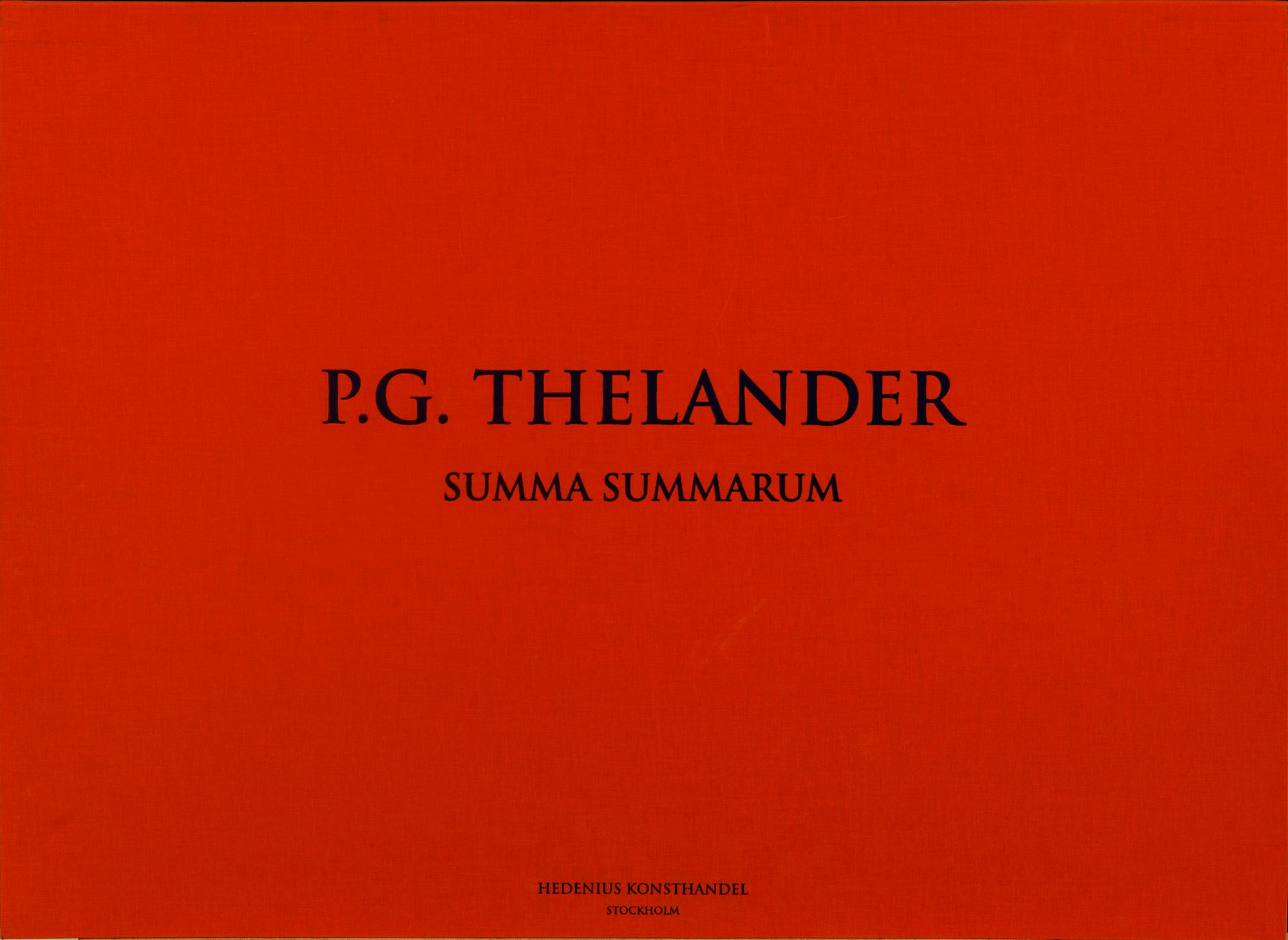 PG THELANDER, 5 litografier, mapp "Summa Summarum" 38/175 Hedenius konsthandel 2012.