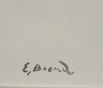 ERLAND BRAND, olja på duk, signerad.