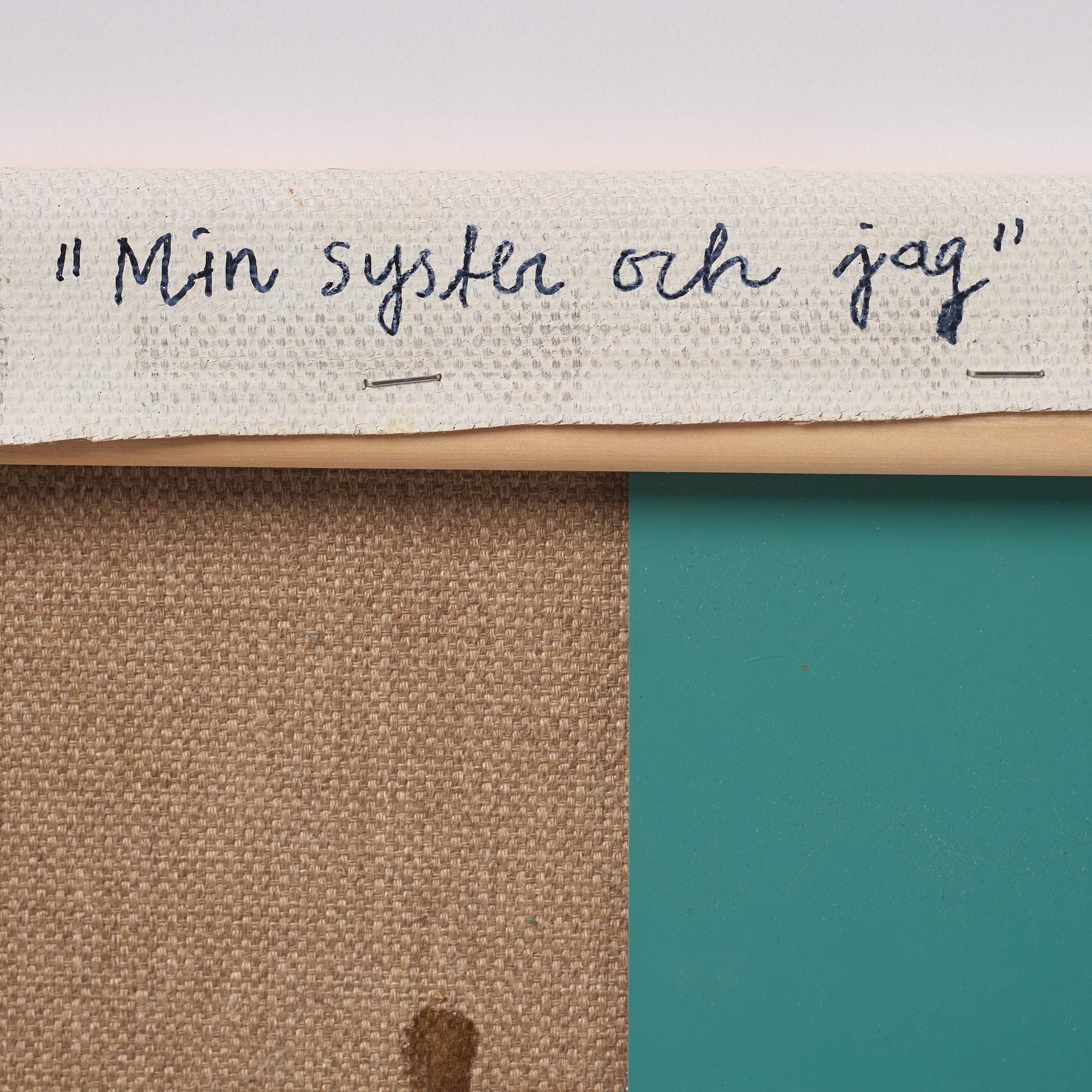 Marie-Louise Ekman, "Min syster och jag".