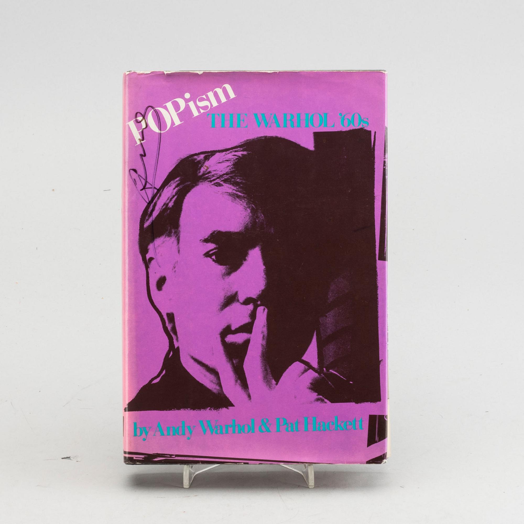 BOOK, "POPism - The Warhol '60s", av Andy Warhol och Pat Hackett, 1980, first editon, signed.