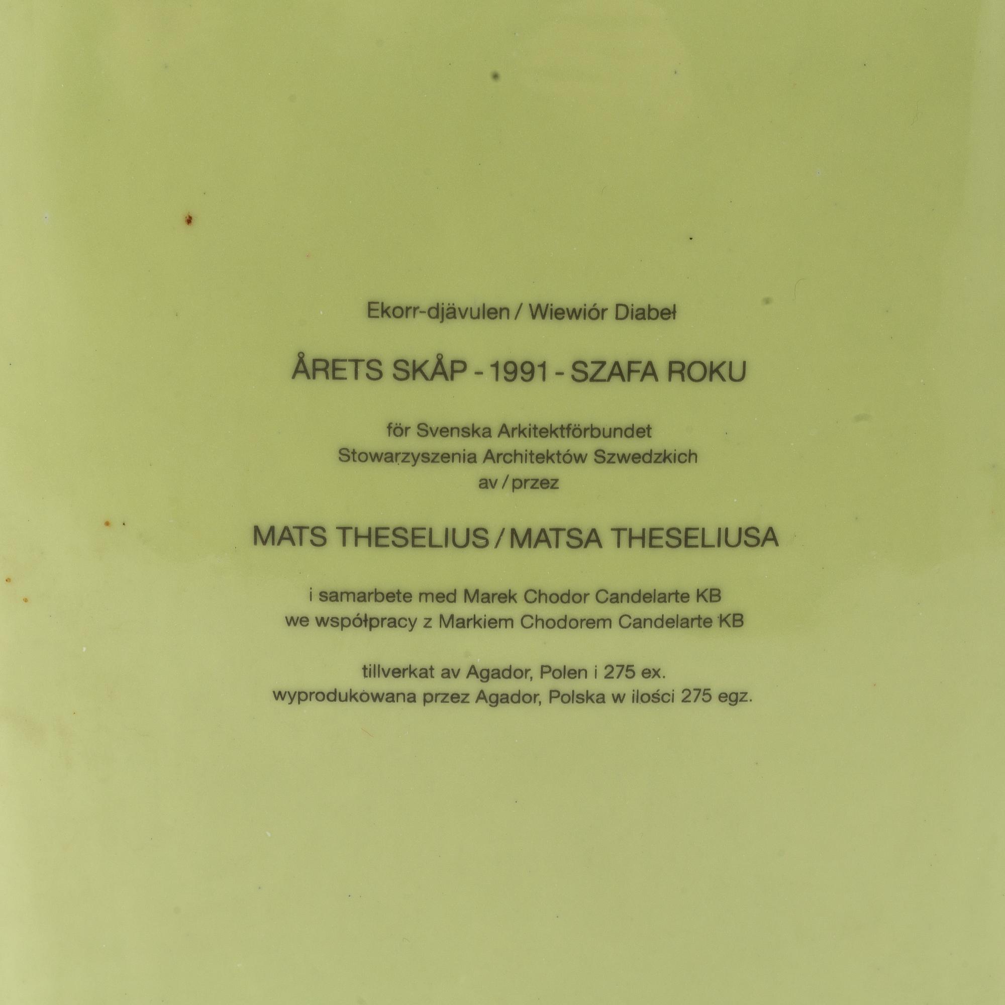Mats Theselius, vas "Ekorr-djävulen / Wiewiór Diabel", Agador, Polen 1991.