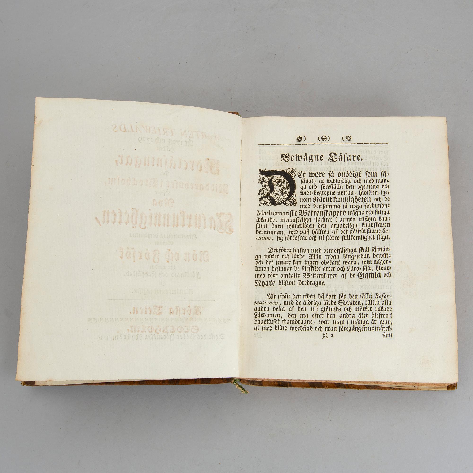 MÅRTEN TRIEWALD. År 1728 och 1729 håldne föreläsningar, på Riddarehuset i Stockholm, volym I, Stockholm 1735.