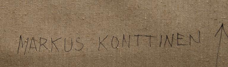 MARKUS KONTTINEN, oil on canvas, a tergo signed.