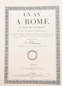 FAKSIMIL, "Un an à Rome et dans ses environs", efter Antoine-Jean-Baptiste Thomas, , numrerad 438/999, utgiven 1972.