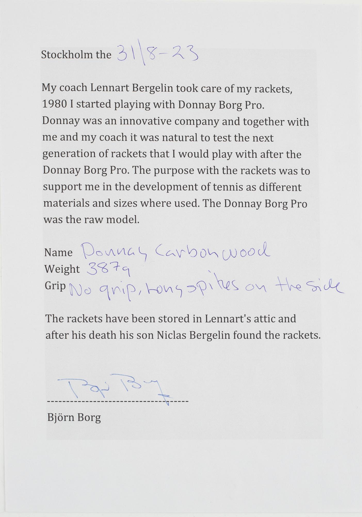 Tennis racket, Signed by Björn Borg. Donnay. Customized Carbonwood, 1982/1983.