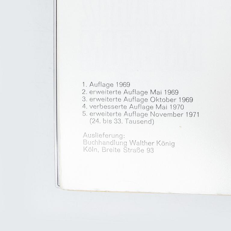 "Kunst der sechziger Jahre. 5. erweiterte Auflage. Art of the Sixties. 5th revised edition", Köln, 1971.
