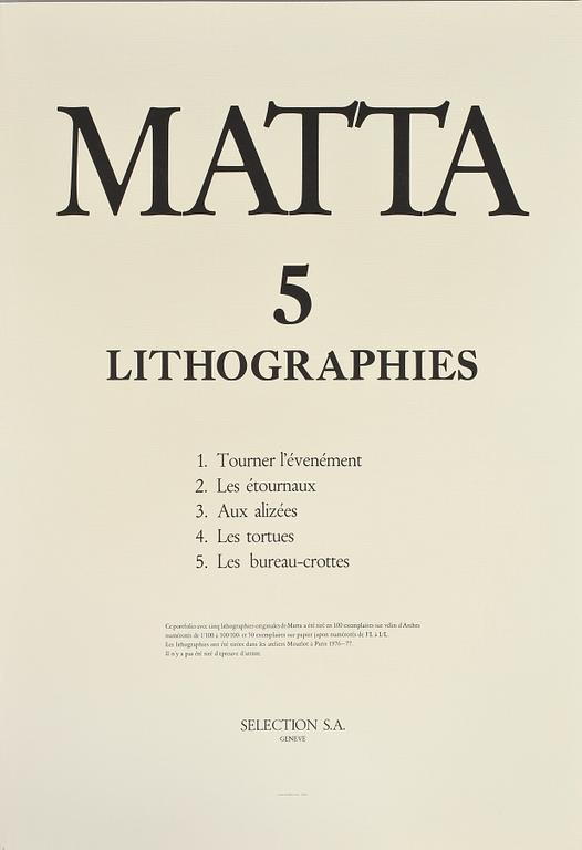 ROBERTO MATTA, mapp, "5 litographies", signerade och numrerade 47/100.