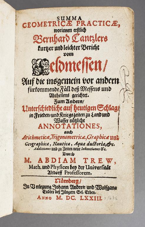 M.ABDIAM TREW, Summa Geometricae Practicae, Nürnberg 1673.