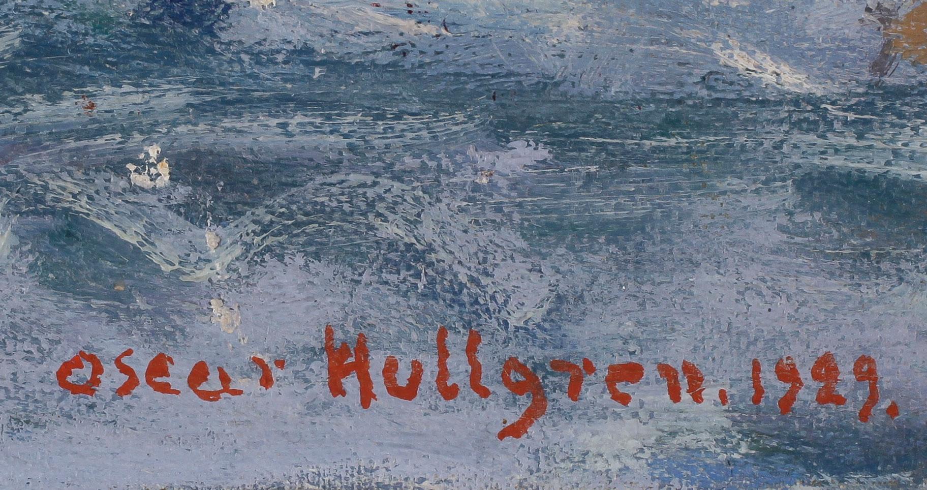 OSCAR HULLGREN, olja på duk uppfodrad på pannå, signerad och daterad 1921.
