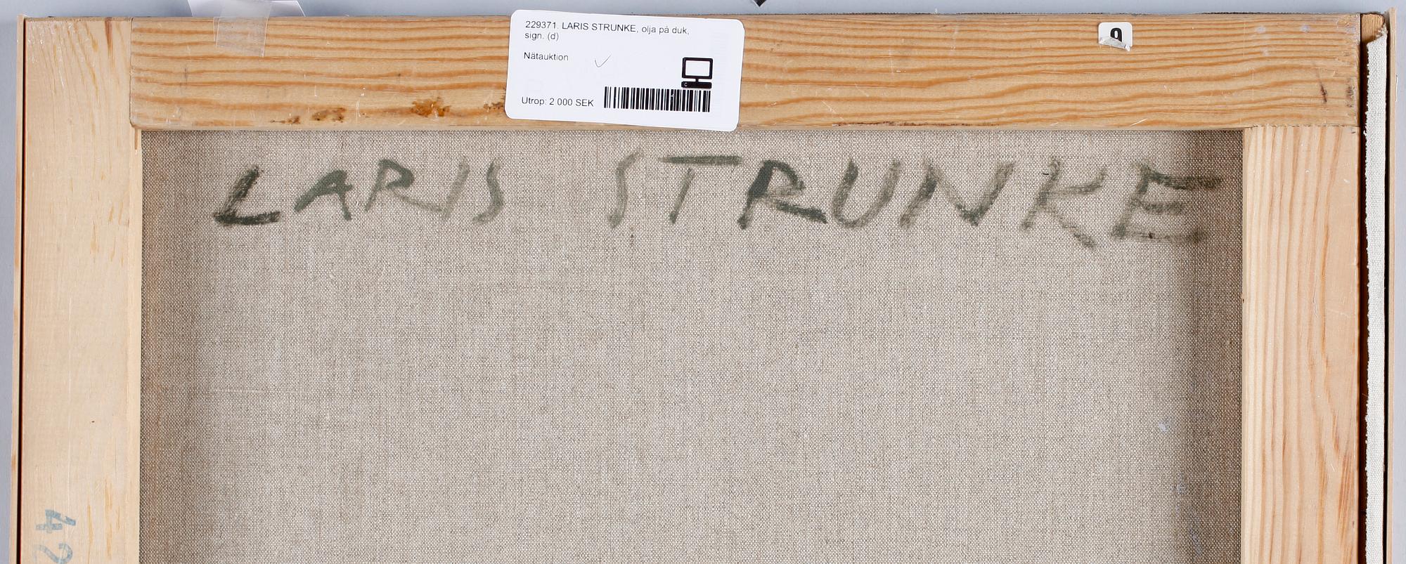 LARIS STRUNKE, olja på duk, sign.