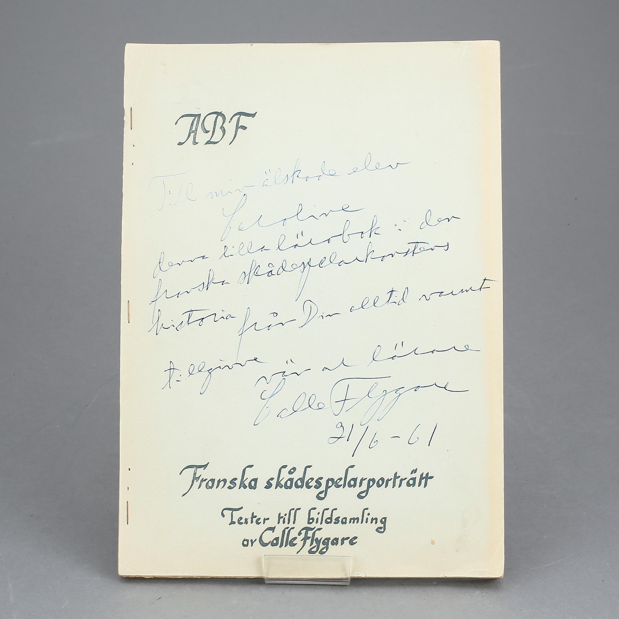 CALLE FLYGARE (1907-1972), egenhändigt signerat texthäfte, daterad 21/6 1961.