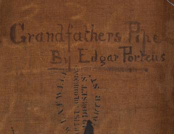 Edgar Porteus, "Grandfather's Pipe.".
