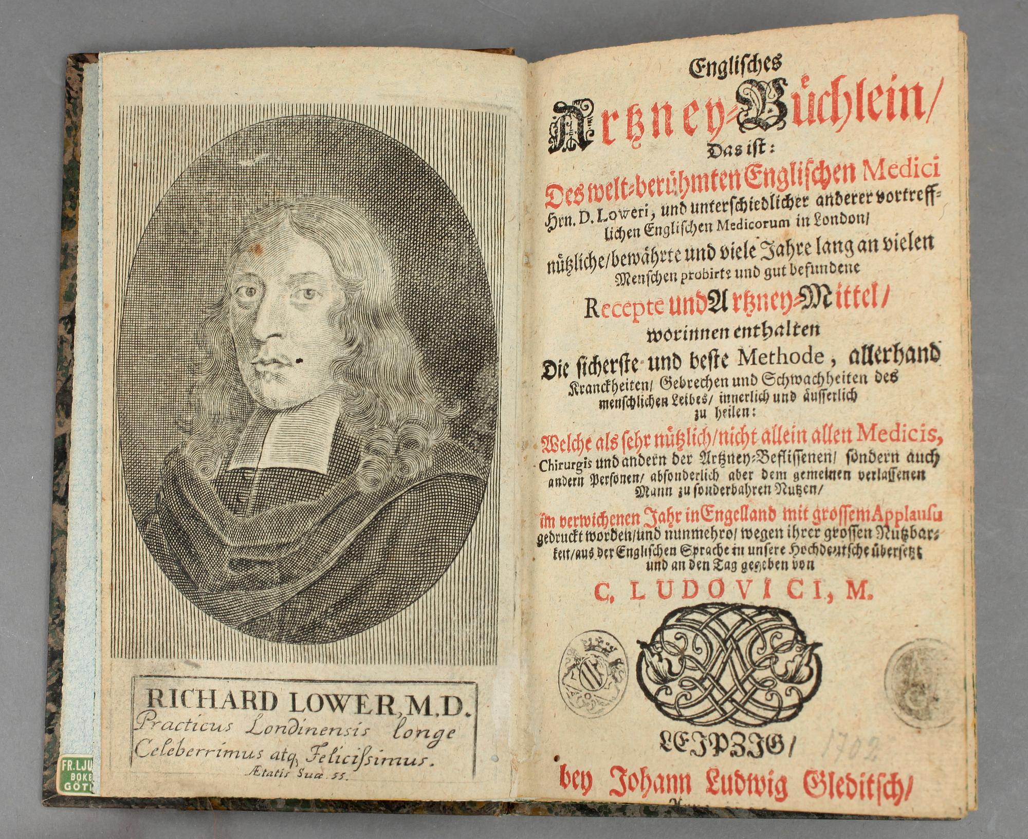 RICHARD LOWER, Englisches Arznen Büchlein..., Leipzig 1702.