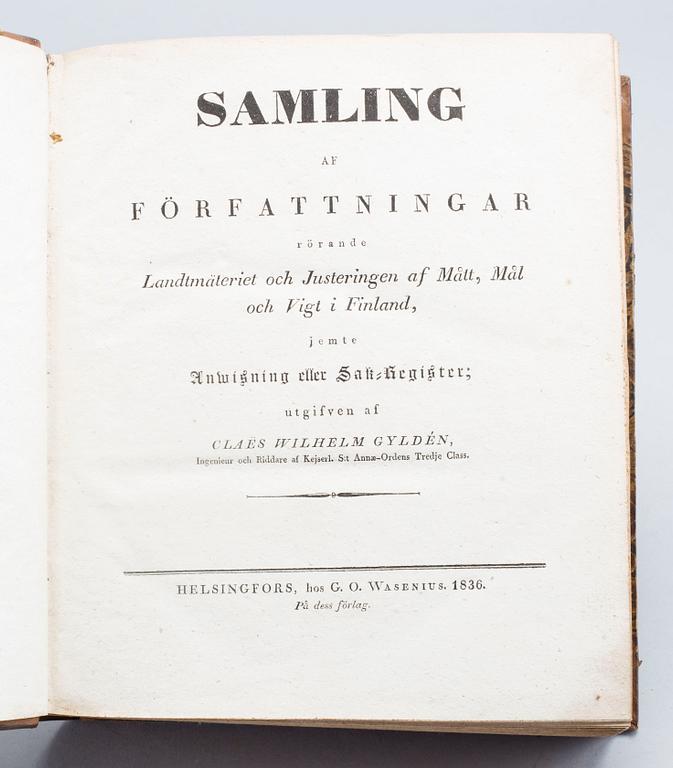 SAMLING AF FÖRFATTNINGAR RÖRANDE LANTMÄTERIET... av Claës Wilhelm Gyldén 1836.