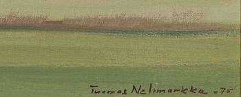 TUOMAS NELIMARKKA, olja på duk, sign o dat -75.