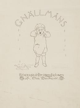 108. Elsa Beskow, "Gnällmåns - En saga för små barn af Elsa Beskow" (Grizzle-guts -A story for small children by Elsa Beskow).