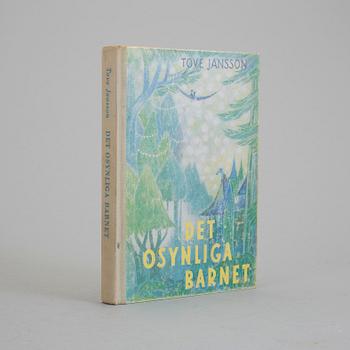 TOVE JANSSON, bok, "Det Osynliga Barnet, och andra berättelser", egenhändigt signerad och med hälsning från Tove Jansson.