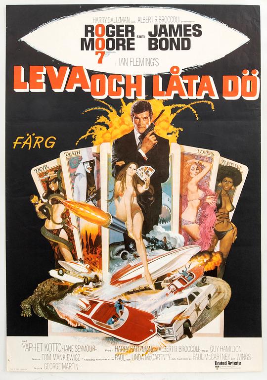 A Swedish movie poster James Bond "Leva och låta dö" (Live and let die), 1973.