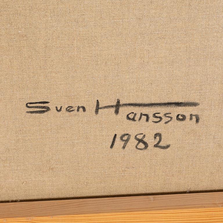 SVEN HANSSON, olja på duk, signerad och daterad 1982.