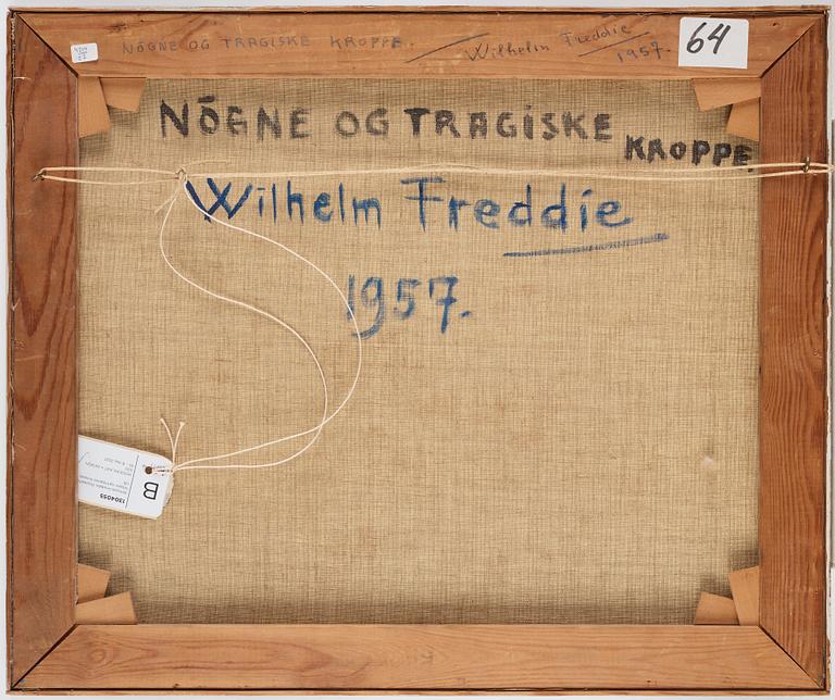 Wilhelm Freddie, "Nögne og tragiske kroppe".