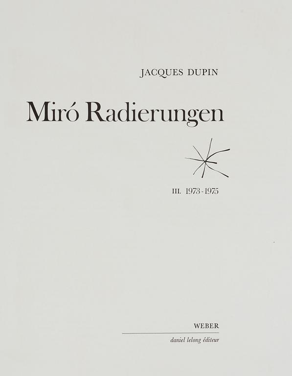 A set of two books  Joan Miró, Lithographe and  Miró Radierungen.