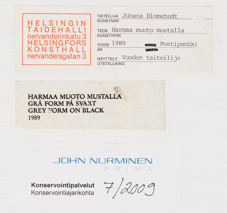 Juhana Blomstedt, 'Grå form på svart'.