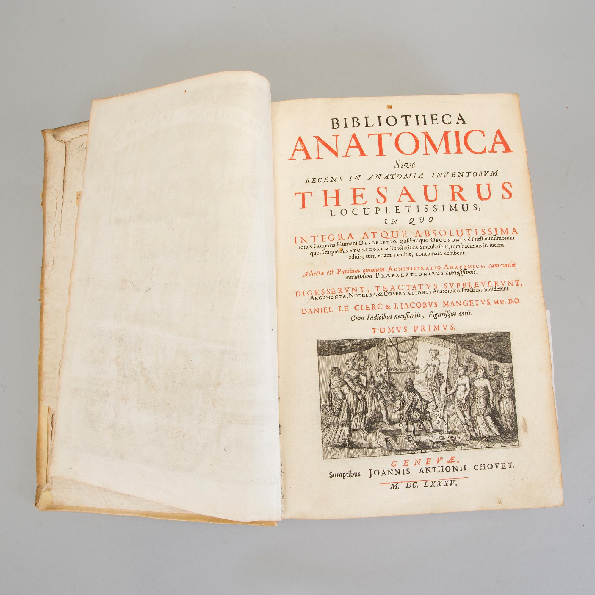 BOOKS, Daniel LE CLERC & Iacbous MANGETUS, Bibliotecha Anatomica Theasaurus, Chovet, Geneve, 1685.