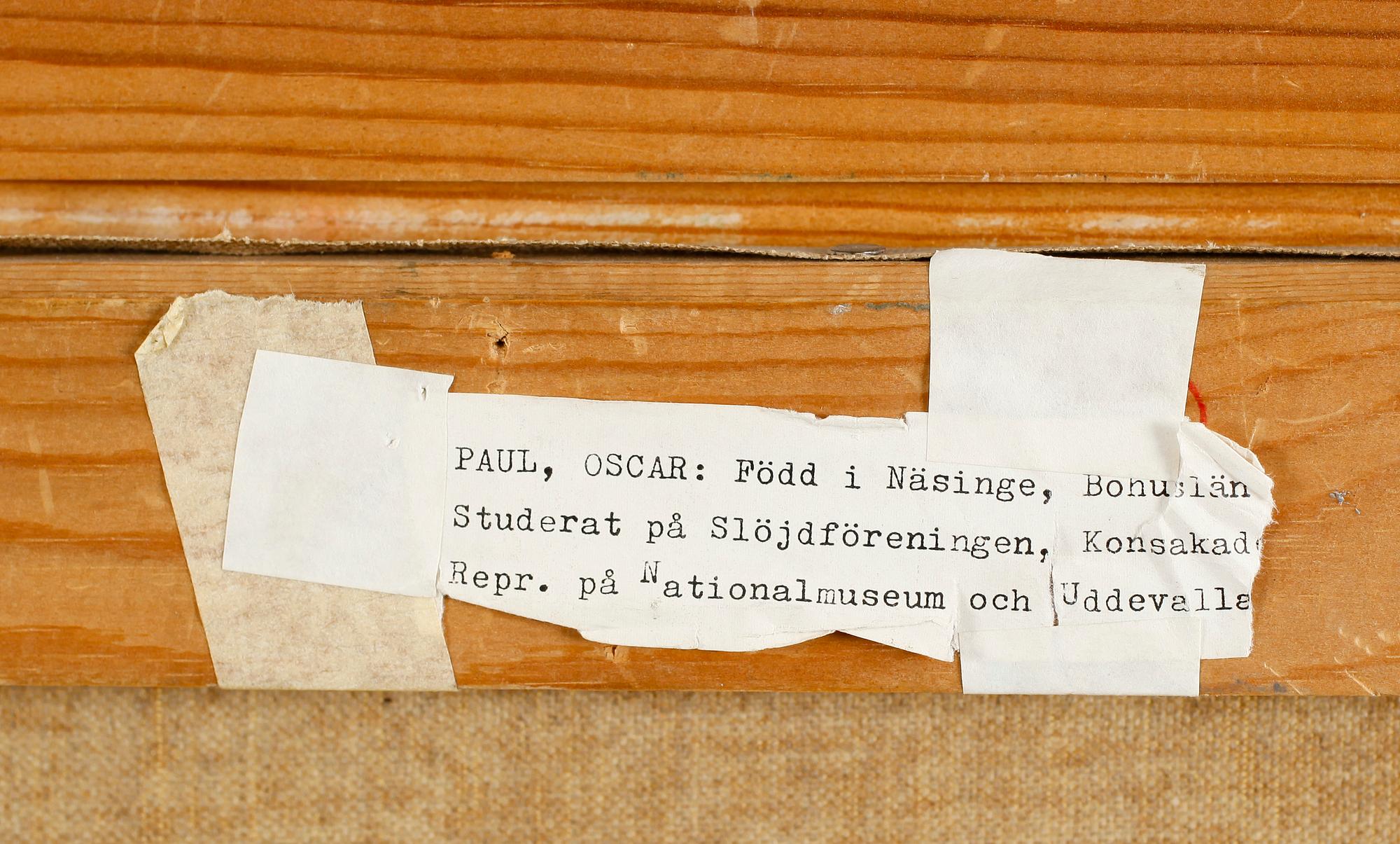 OSCAR PAUL, olja på duk, signerad.