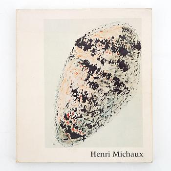 Henri Michaux, "Peintures et Dessins", 1946, exemplaire 595, and catalogues and litterature about Michaux.